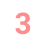 3